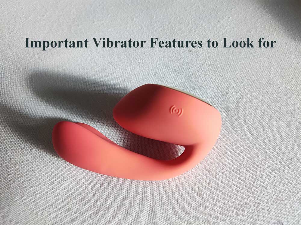 Important vibrator features to look for
